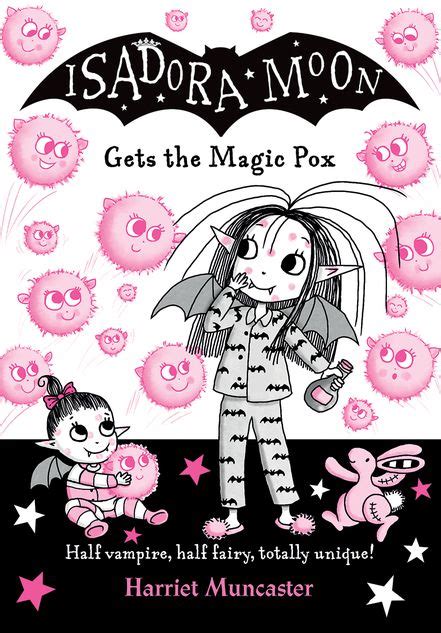 Uncovering the Origins of Isadora Moon's Magic Pox